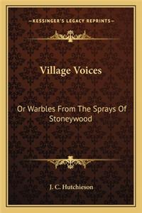 Village Voices