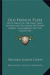 Old French Plate