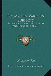 Poems, on Various Subjects