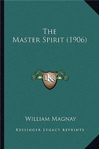 Master Spirit (1906)