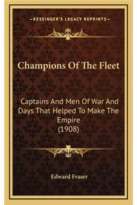 Champions of the Fleet