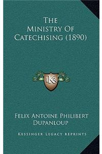 The Ministry of Catechising (1890)