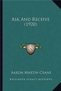 Ask and Receive (1920)