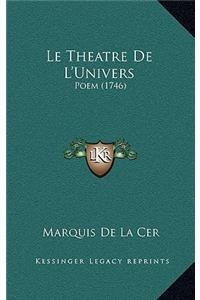 Le Theatre de l'Univers