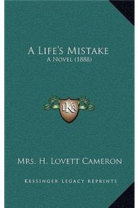 A Life's Mistake