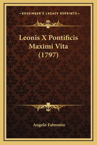 Leonis X Pontificis Maximi Vita (1797)