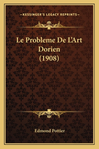 Probleme De L'Art Dorien (1908)