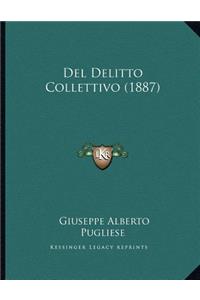 Del Delitto Collettivo (1887)