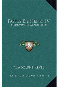 Fastes De Henri IV