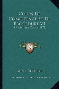 Cours De Competence Et De Procedure V1