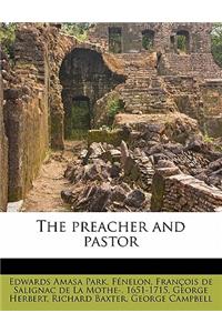 The Preacher and Pastor