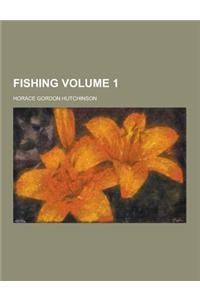 Fishing Volume 1