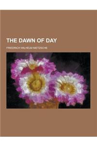 The Dawn of Day