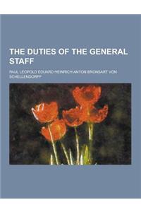 The Duties of the General Staff