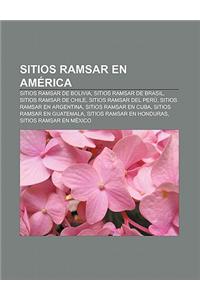 Sitios Ramsar En America: Sitios Ramsar de Bolivia, Sitios Ramsar de Brasil, Sitios Ramsar de Chile, Sitios Ramsar del Peru
