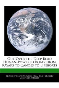 Out Over the Deep Blue