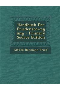 Handbuch Der Friedensbewegung