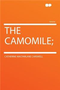The Camomile;