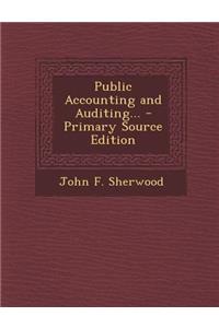 Public Accounting and Auditing...