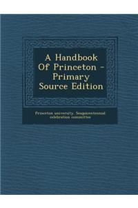 A Handbook of Princeton