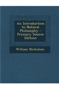 An Introduction to Natural Philosophy
