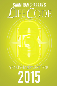 Lifecode #3 Yearly Forecast for 2015 - Vishnu