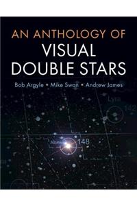Anthology of Visual Double Stars