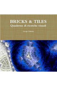 BRICKS & TILES. Quaderno di ricerche visuali