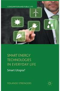 Smart Energy Technologies in Everyday Life