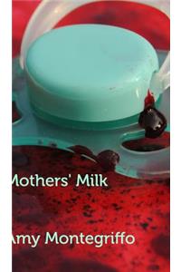 Mothers' Milk