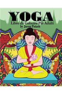 Yoga Libro da Colorare Per Adulti