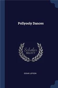 Pollyooly Dances