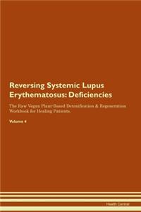 Reversing Systemic Lupus Erythematosus