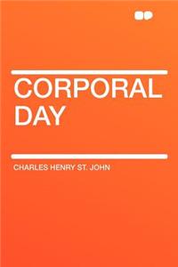 Corporal Day