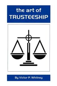 Art of Trusteeship