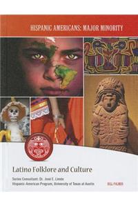 Latino Folklore and Culture