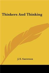 Thinkers And Thinking