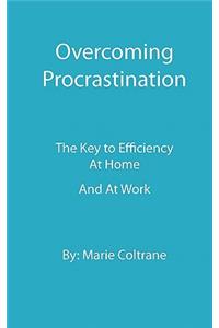 Overcoming Procrastination