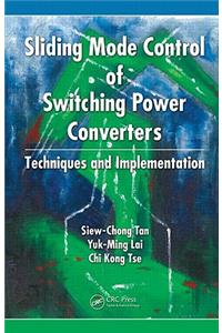 Sliding Mode Control of Switching Power Converters