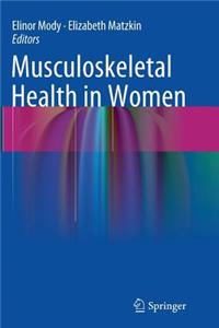 Musculoskeletal Health in Women