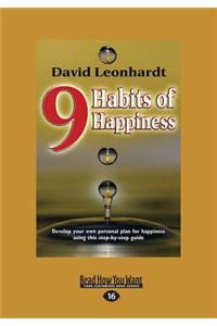 9 Habits of Happiness