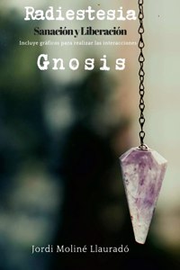 Radiestesia Sanación y Liberación