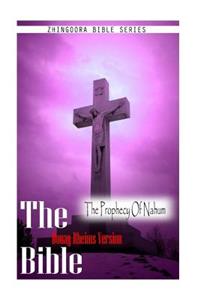 Bible, Douay Rheims Version- The Prophecy Of Nahum