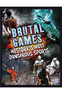 Brutal Games!
