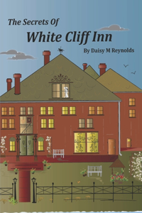 Secrets Of White Cliff Inn