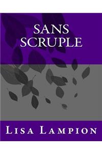 Sans Scruple