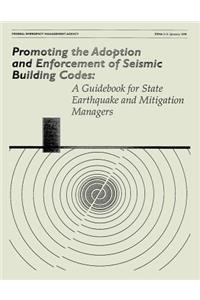 Promoting the Adoption and Enforcement of Seismic Building Codes