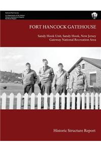 Fort Hancock Gatehouse