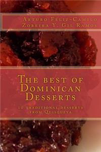 best of Dominican Desserts: 10 traditional desserts from Quisqueya