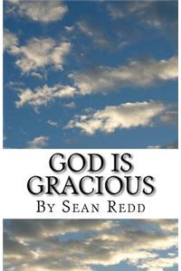 God is Gracious
